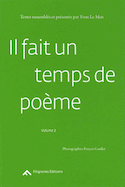 Il fait un temps de poeme